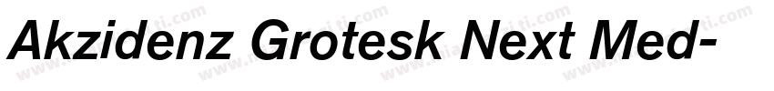 Akzidenz Grotesk Next Med字体转换